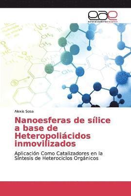 Nanoesferas de slice a base de Heteropolicidos inmovilizados 1