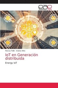 bokomslag IoT en Generación distribuida