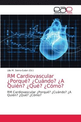 bokomslag RM Cardiovascular Porqu? Cundo? A Quin? Qu? Cmo?