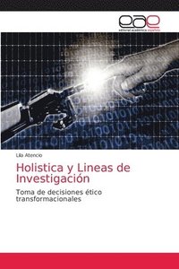 bokomslag Holistica y Lineas de Investigacin