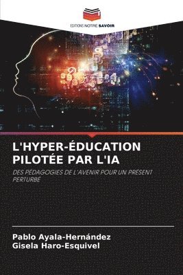 L'Hyper-Éducation Pilotée Par l'Ia