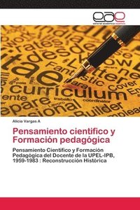 bokomslag Pensamiento cientifico y Formacion pedagogica