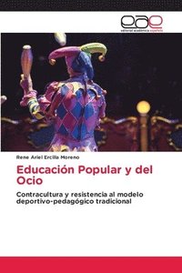 bokomslag Educacin Popular y del Ocio