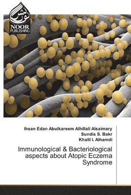 bokomslag Immunological & Bacteriological aspects about Atopic Eczema Syndrome