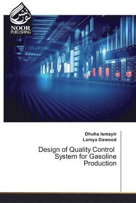 bokomslag Design of Quality Control System for Gasoline Production