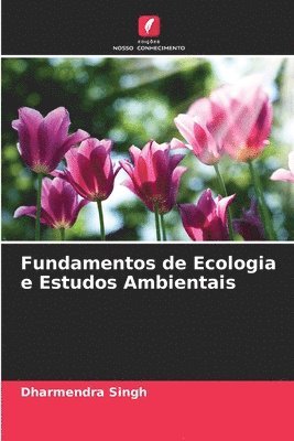 Fundamentos de Ecologia e Estudos Ambientais