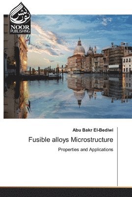 bokomslag Fusible alloys Microstructure