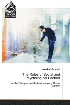 bokomslag The Roles of Social and Psychological Factors