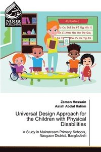 bokomslag Universal Design Approach for the Children with Physical Disabilities