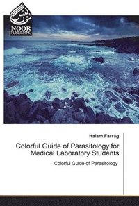 bokomslag Colorful Guide of Parasitology for Medical Laboratory Students