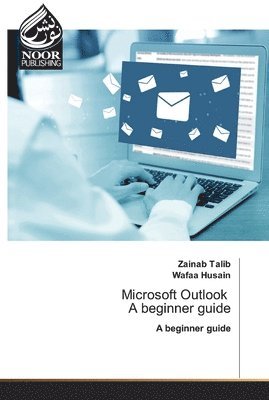 Microsoft Outlook A beginner guide 1