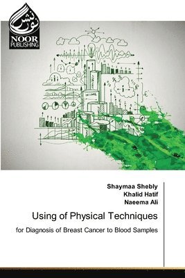 Using of Physical Techniques 1