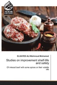 bokomslag Studies on improvement shelf-life and safety