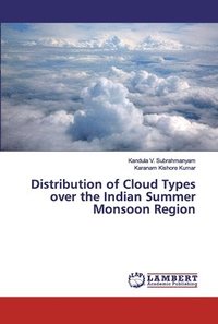 bokomslag Distribution of Cloud Types over the Indian Summer Monsoon Region