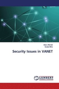 bokomslag Security Issues in VANET