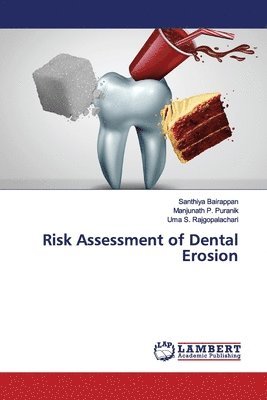 Risk Assessment of Dental Erosion 1