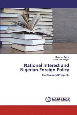 National Interest and Nigerian Foreign Policy 1