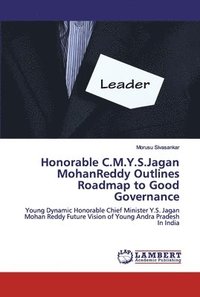 bokomslag Honorable C.M.Y.S.Jagan MohanReddy Outlines Roadmap to Good Governance