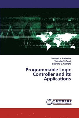 Programmable Logic Controller and its Applications 1