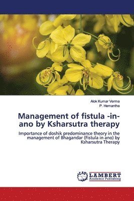 bokomslag Management of fistula -in-ano by Ksharsutra therapy