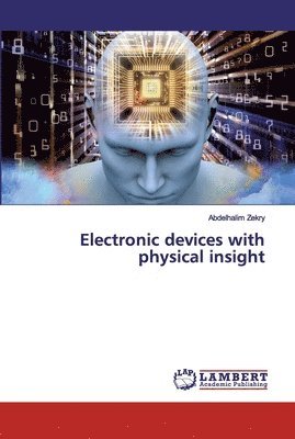 Electronic devices with physical insight 1