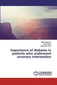 bokomslag Importance of diabetes in patients who underwent coronary intervention