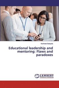 bokomslag Educational leadership and mentoring