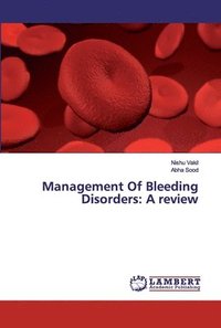 bokomslag Management Of Bleeding Disorders