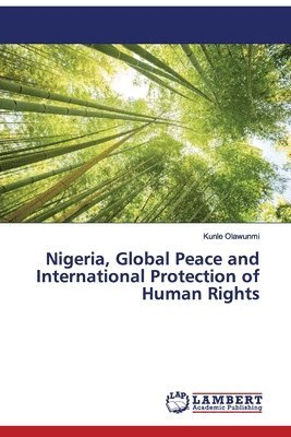 Nigeria, Global Peace and International Protection of Human Rights 1