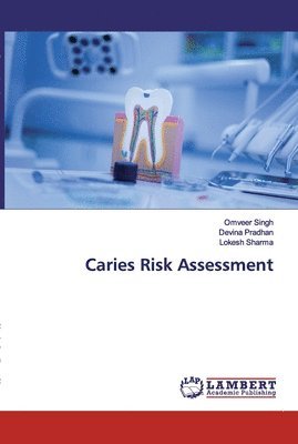 Caries Risk Assessment 1