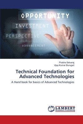 Technical Foundation for Advanced Technologies 1