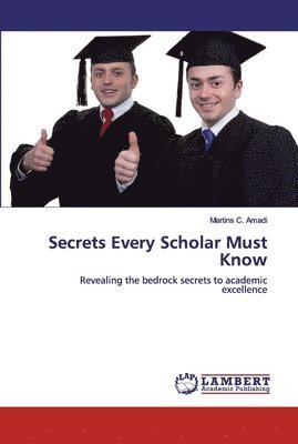 Secrets Every Scholar Must Know 1