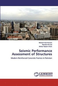 bokomslag Seismic Performance Assessment of Structures