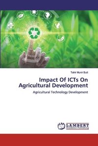 bokomslag Impact Of ICTs On Agricultural Development