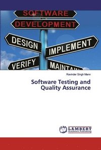 bokomslag Software Testing and Quality Assurance