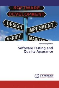 bokomslag Software Testing and Quality Assurance