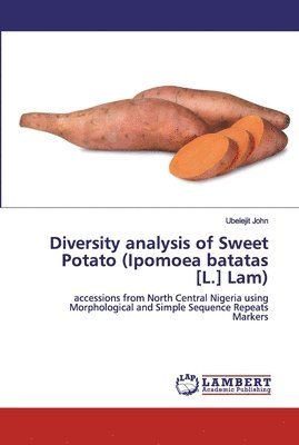 Diversity analysis of Sweet Potato (Ipomoea batatas [L.] Lam) 1