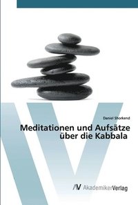 bokomslag Meditationen und Aufstze ber die Kabbala