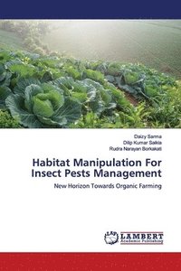 bokomslag Habitat Manipulation For Insect Pests Management