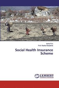 bokomslag Social Health Insurance Scheme
