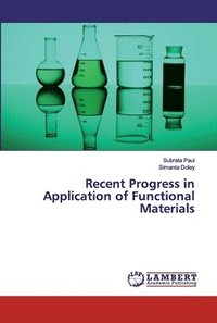 bokomslag Recent Progress in Application of Functional Materials