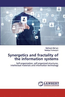 bokomslag Synergetics and fractality of the information systems