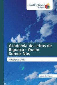 bokomslag Academia de Letras de Biguau - Quem Somos Ns