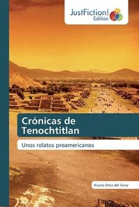 bokomslag Crnicas de Tenochtitlan