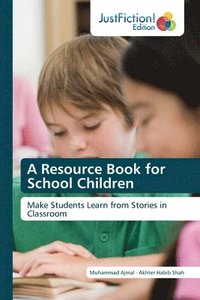 bokomslag A Resource Book for School Children