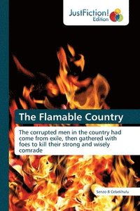 bokomslag The Flamable Country