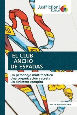 bokomslag El Club Ancho de Espadas