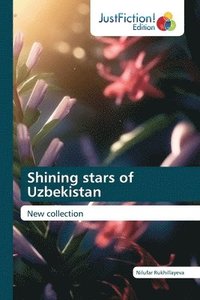 bokomslag Shining stars of Uzbekistan