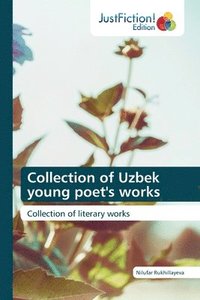 bokomslag Collection of Uzbek young poet's works