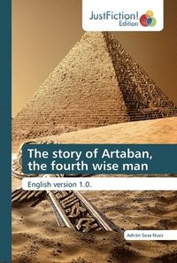 bokomslag The story of Artaban, the fourth wise man